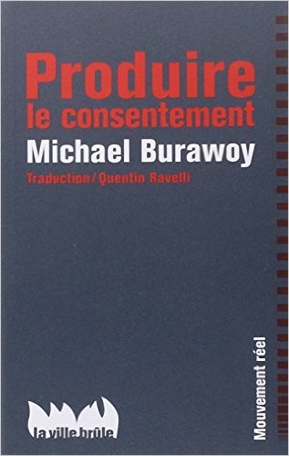 burawoy_produire-le-consentement