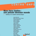 Numéro 20, Septembre 2007 – Marx hors limites : une pensée devenue monde