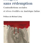 A lire : un extrait de « Religion sans rédemption » de Luis Martínez Andrade