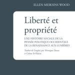 À lire : un extrait de « Liberté et propriété » d’Ellen Meiksins Wood