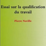 Portrait de Pierre Naville en sociologue de l’éducation